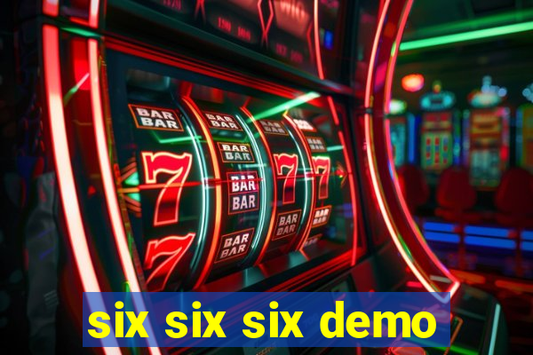 six six six demo